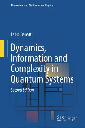 Benatti |  Dynamics, Information and Complexity in Quantum Systems | Buch |  Sack Fachmedien