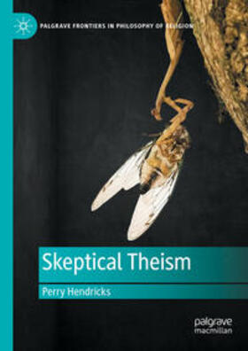 Hendricks |  Skeptical Theism | eBook | Sack Fachmedien