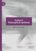 Rescher |  Essays in Philosophical Synthesis | Buch |  Sack Fachmedien