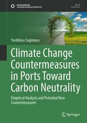 Sugimura | Climate Change Countermeasures in Ports Toward Carbon Neutrality | E-Book | www.sack.de
