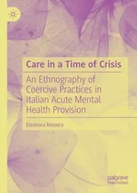 Rossero |  Care in a Time of Crisis | eBook | Sack Fachmedien