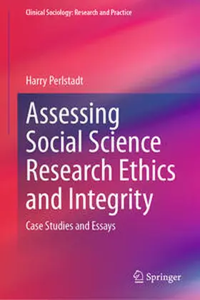 Perlstadt |  Assessing Social Science Research Ethics and Integrity | Buch |  Sack Fachmedien