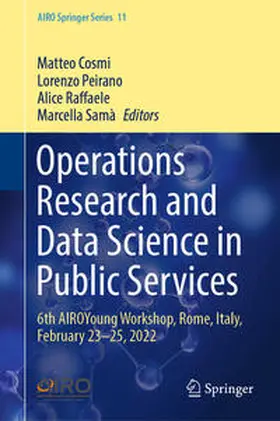 Cosmi / Peirano / Raffaele |  Operations Research and Data Science in Public Services | Buch |  Sack Fachmedien