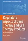 Galli |  Regulatory Aspects of Gene Therapy and Cell Therapy Products | Buch |  Sack Fachmedien