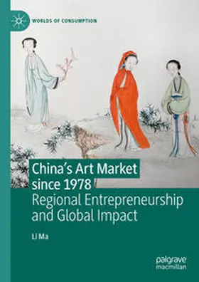 Ma |  China's Art Market since 1978 | Buch |  Sack Fachmedien