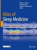 Thomas / Chokroverty / Bhat |  Atlas of Sleep Medicine | Buch |  Sack Fachmedien