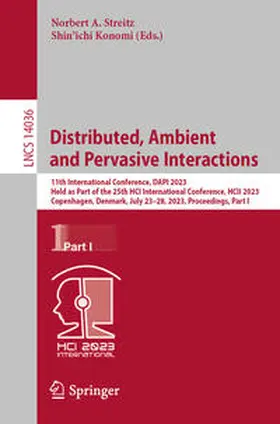 Streitz / Konomi |  Distributed, Ambient and Pervasive Interactions | eBook | Sack Fachmedien