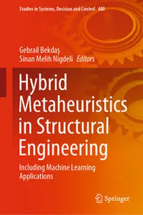 Bekdas / Bekdas / Nigdeli | Hybrid Metaheuristics in Structural Engineering | E-Book | sack.de
