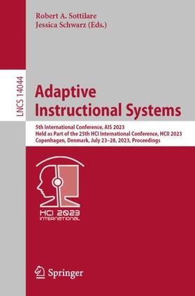 Schwarz / Sottilare |  Adaptive Instructional Systems | Buch |  Sack Fachmedien
