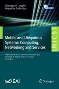 Bodhi / Longfei |  Mobile and Ubiquitous Systems: Computing, Networking and Services | Buch |  Sack Fachmedien