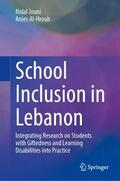 Jouni / Al-Hroub |  School Inclusion in Lebanon | Buch |  Sack Fachmedien