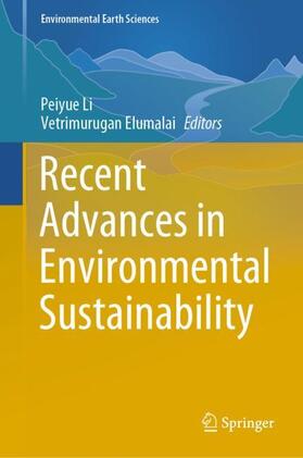 Elumalai / Li | Recent Advances in Environmental Sustainability | Buch | 978-3-031-34782-5 | sack.de