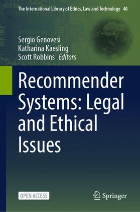 Genovesi / Robbins / Kaesling |  Recommender Systems: Legal and Ethical Issues | Buch |  Sack Fachmedien