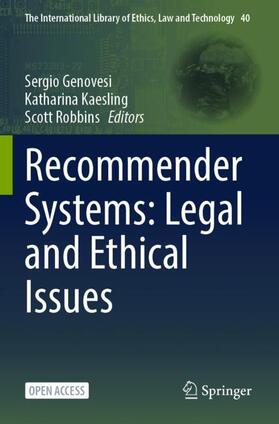 Genovesi / Robbins / Kaesling |  Recommender Systems: Legal and Ethical Issues | Buch |  Sack Fachmedien