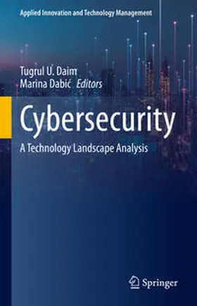 Dabic / Daim / Dabic |  Cybersecurity | Buch |  Sack Fachmedien