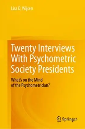 Wijsen | Twenty Interviews With Psychometric Society Presidents | E-Book | www.sack.de