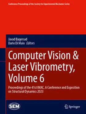 Baqersad / Di Maio |  Computer Vision & Laser Vibrometry, Volume 6 | eBook | Sack Fachmedien
