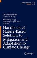 Leal Filho / Nagy / Ayal |  Handbook of Nature-Based Solutions to Mitigation and Adaptation to Climate Change | Buch |  Sack Fachmedien