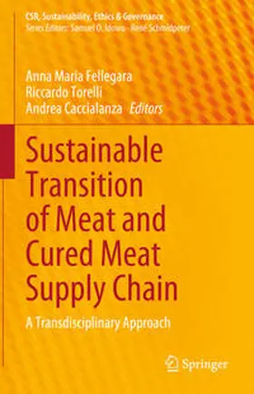 Fellegara / Caccialanza / Torelli |  Sustainable Transition of Meat and Cured Meat Supply Chain | Buch |  Sack Fachmedien