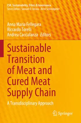 Fellegara / Caccialanza / Torelli |  Sustainable Transition of Meat and Cured Meat Supply Chain | Buch |  Sack Fachmedien