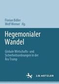 Werner / Böller |  Hegemonialer Wandel | Buch |  Sack Fachmedien