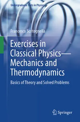 Scotognella |  Exercises in Classical Physics—Mechanics and Thermodynamics | eBook | Sack Fachmedien