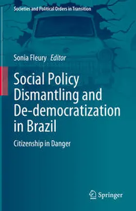Fleury |  Social Policy Dismantling and De-democratization in Brazil | eBook | Sack Fachmedien