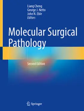 Cheng / Netto / Eble |  Molecular Surgical Pathology | Buch |  Sack Fachmedien