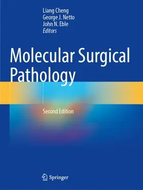 Cheng / Netto / Eble |  Molecular Surgical Pathology | Buch |  Sack Fachmedien