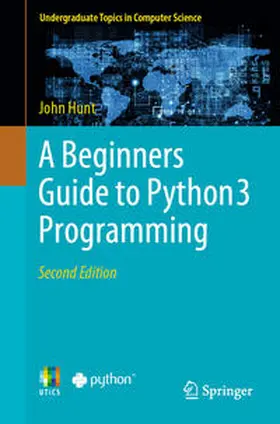 Hunt |  A Beginners Guide to Python 3 Programming | eBook | Sack Fachmedien