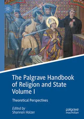 Holzer | The Palgrave Handbook of Religion and State Volume I | E-Book | www.sack.de