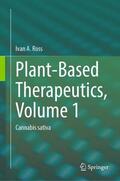 Ross |  Plant-Based Therapeutics, Volume 1 | Buch |  Sack Fachmedien