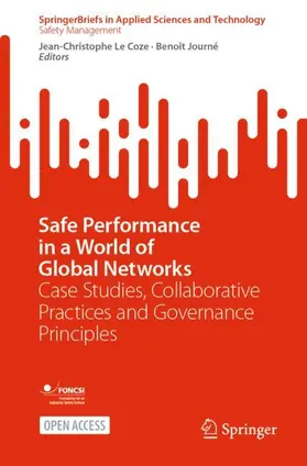 Journé / Le Coze |  Safe Performance in a World of Global Networks | Buch |  Sack Fachmedien