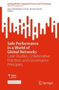Journé / Le Coze |  Safe Performance in a World of Global Networks | Buch |  Sack Fachmedien
