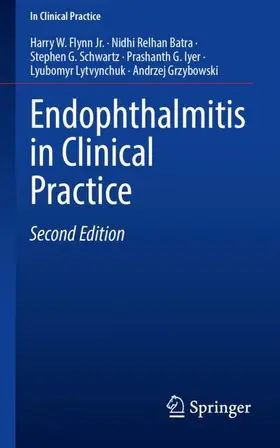Flynn Jr. / Batra / Grzybowski |  Endophthalmitis in Clinical Practice | Buch |  Sack Fachmedien