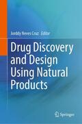 Cruz |  Drug Discovery and Design Using Natural Products | Buch |  Sack Fachmedien
