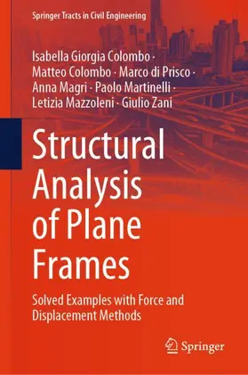 Colombo / di Prisco / Zani |  Structural Analysis of Plane Frames | Buch |  Sack Fachmedien