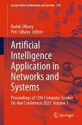 Silhavy | Artificial Intelligence Application in Networks and Systems | E-Book | www.sack.de