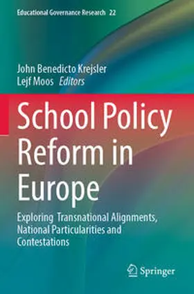Krejsler / Moos |  School Policy Reform in Europe | Buch |  Sack Fachmedien