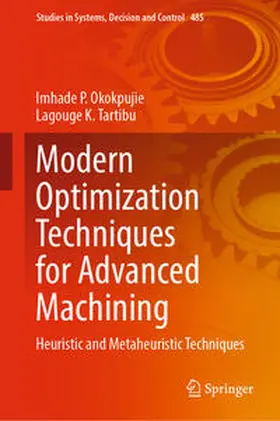Okokpujie / Tartibu | Modern Optimization Techniques for Advanced Machining | E-Book | sack.de