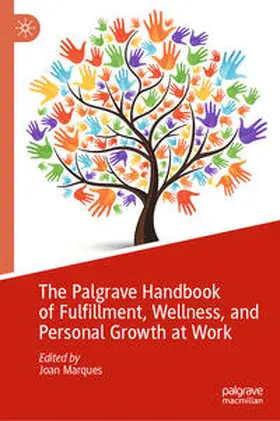 Marques |  The Palgrave Handbook of Fulfillment, Wellness, and Personal Growth at Work | Buch |  Sack Fachmedien