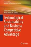 Hamdan / Al Mubarak |  Technological Sustainability and Business Competitive Advantage | Buch |  Sack Fachmedien