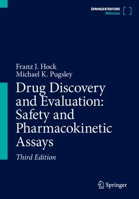 Pugsley / Hock |  Drug Discovery and Evaluation: Safety and Pharmacokinetic Assays | Buch |  Sack Fachmedien