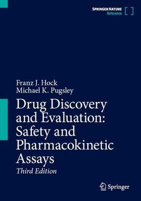 Hock / Pugsley | Drug Discovery and Evaluation: Safety and Pharmacokinetic Assays | Buch | 978-3-031-35528-8 | sack.de