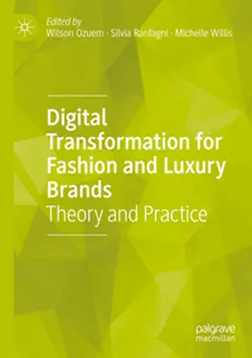 Ozuem / Willis / Ranfagni |  Digital Transformation for Fashion and Luxury Brands | Buch |  Sack Fachmedien