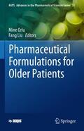 Liu / Orlu |  Pharmaceutical Formulations for Older Patients | Buch |  Sack Fachmedien