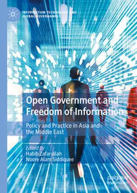 Zafarullah / Siddiquee |  Open Government and Freedom of Information | eBook | Sack Fachmedien