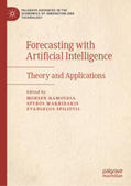 Hamoudia / Makridakis / Spiliotis |  Forecasting with Artificial Intelligence | eBook | Sack Fachmedien