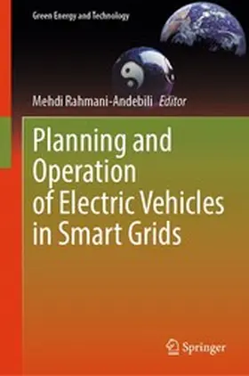 Rahmani-Andebili |  Planning and Operation of Electric Vehicles in Smart Grids | eBook | Sack Fachmedien