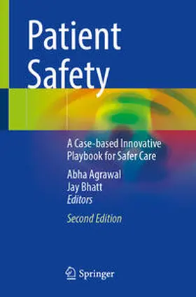Agrawal / Bhatt |  Patient Safety | Buch |  Sack Fachmedien